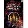 L'Art de la parfumerie magique L'Art de la parfumerie magique