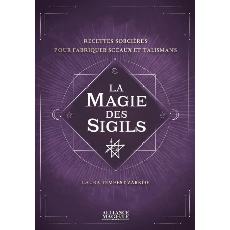 La Magie des Sigils La Magie des Sigils