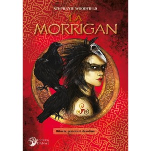 La Morrigan : Rituels, prières et dévotion
