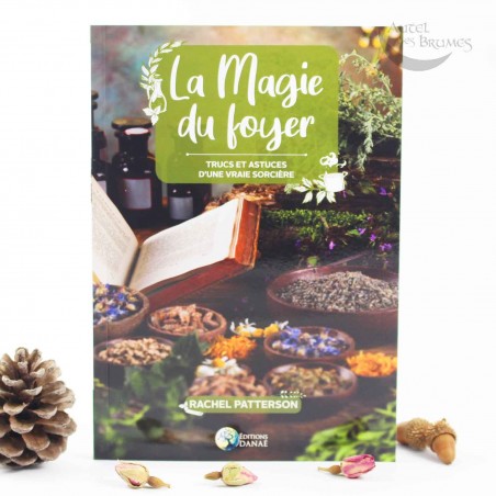 La Magie du foyer La Magie du foyer