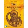 Thot : Histoire du Dieu de la Sagesse en Egypte ancienne - Lesley Jackson