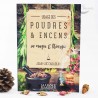 Usage des poudres & encens en magie & théurgie Usage des poudres & encens en magie & théurgie
