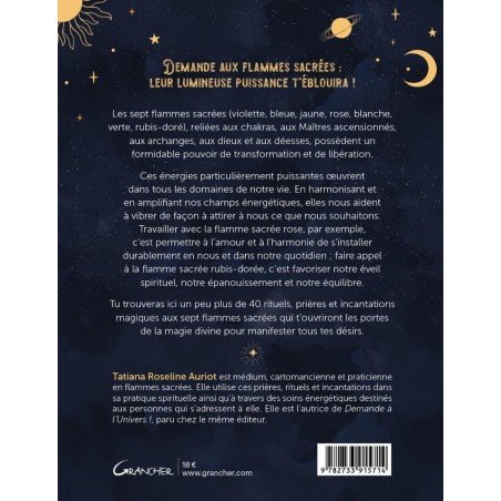 Demande aux flammes sacrées ! 40 rituels et incantations magiques pour passer commande à l'Univers - Tatiana Roseline Auriot