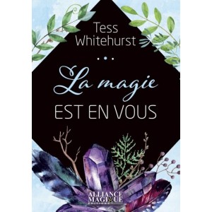 La magie est en vous