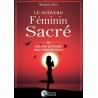 Le nouveau Féminin sacré Le nouveau Féminin sacré