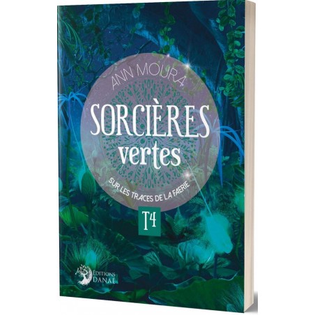 Sorcières Vertes - Tome 4 Sorcières Vertes - Tome 4